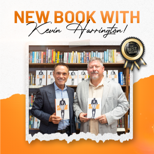 Kevin Harrington Launches ‘From Startup To Standout: Paths to Entrepreneurial Success’, with Dr. Brian Kent