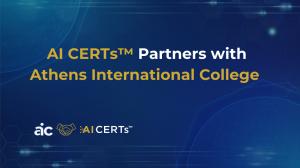 AI CERTs™ Partners with Athens International College