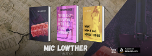 Presented by Atticus Publishing: The Moorhouse Trilogy by Mic Lowther