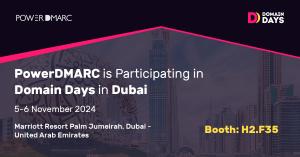 PowerDMARC to Participate in Domain Days Dubai 2024