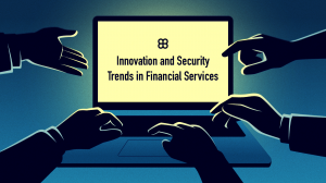 Agilie Discusses Innovation and Security  Trends in Financial Services