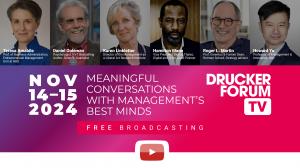 Drucker Forum TV will offer a dynamic blend of exclusive interviews, thought-provoking keynote sessions, and special tributes, all featuring some of the most influential voices in management today