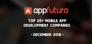 Top Mobile App Development Companies December 2018