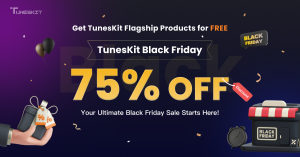 TunesKit Black Friday Sales 2024