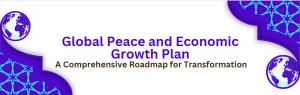 Global Peace and Economic Growth Plan