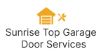 Sunrise Top Garage Door Service logo