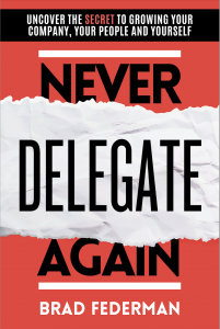 Never Delegate Again book presale