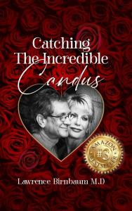 Catching the Incredible Candus Book Cover