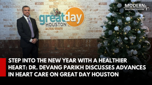 Dr. Devang Parikh on Great Day Houston - Interventional Cardiologist at Modern Heart and Vascular