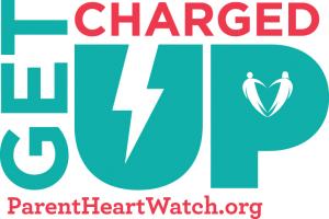 Parent Heart Watch's 'Get Charged Up' logo featuring bold text with a lightning bolt in the 'U,' a heart graphic with two figures in the 'P,' and the website ParentHeartWatch.org below