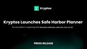 Kryptos Launches Safe Harbor Planner to support Rev. Proc- 24-28