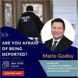 Immigration Lawyer Mario Godoy Answers Your Questions January 14