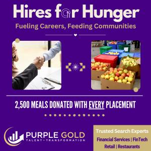 Graphic depicting the Hires for Hunger program - Fueling careers, Feeding communities. There is a picture of a handshake on the left and a boxes of food and fruit on the right.  Included is a reference to 2,500 meals donated with every placement.  The pur