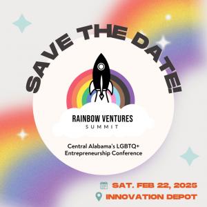 A colorful logo for the Rainbow Ventures Summit featuring a black rocket launching through a rainbow with a white cloud underneath. The text reads 'Rainbow Ventures Summit' and 'Central Alabama's LGBTQ+ Entrepreneurship Conference.' The background include