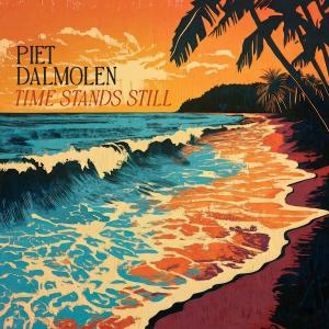 Piet Dalmolen - Time Stands Still Cover