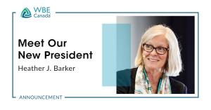 Heather Barker, President of WBE Canada