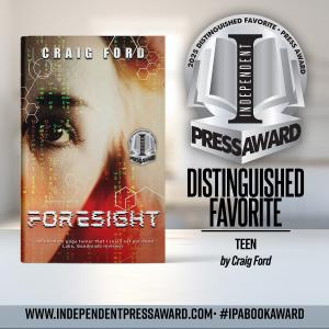 INDEPENDENT PRESS AWARD for "Foresight" by Craig Ford