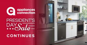 Appliances Connection Presidents' Day Sale