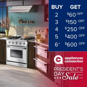 Appliances Connection's Presidents' Day Sale