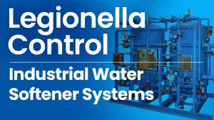 Industrial Water Softener with Legionella Control