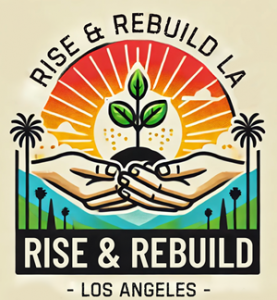 Rise and Rebuild LA