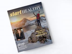 Start Healthy Magazine - Reach New Heights This Year!