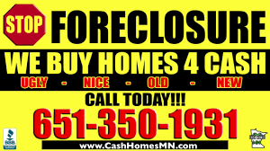 Stop Foreclosure MN Cash Offer Program - Cash Homes MN - We Buy Houses MN