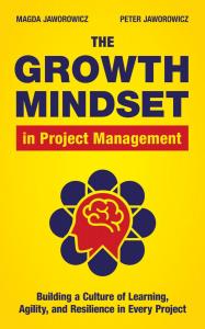 The Growth Mindset In Project Management