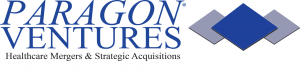 Paragon Ventures Healthcare Mergers and Strategic Acquisitions