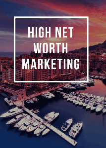 High net worth marketing