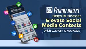 Promo Direct Helps Businesses Elevate Social Media Contests