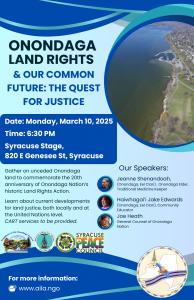 The event poster for Onondaga Land Rights and Our Common Future:  The Quest for Justice. It features an image of Onondaga Lake, the names of the speakers,, and all the details in the press releases.