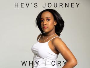 Cover Art for "Why I Cry" by Hev's Journey