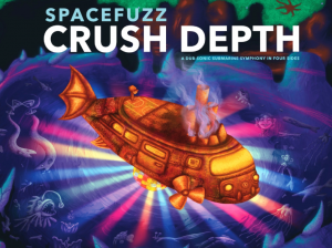 Album cover for CRUSH DEPTH by Spacefuzz. A psychedelic submarine shines bright colors on the sea floor with sea creatures all around