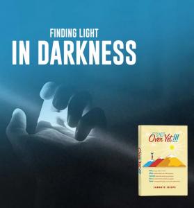 Finding Light In Darkness