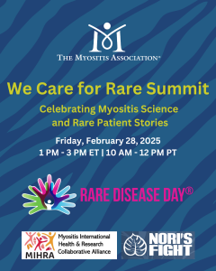 We Care for Rare Summit: Celebrating Myositis Science and Patient Stories on Rare Disease Day