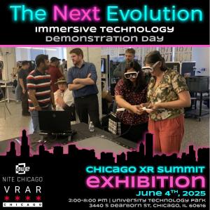 Chicago XR Summit - Hands on VR & AR Demonstrations - June 4, 2025