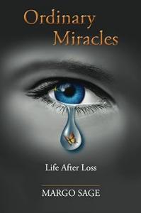 Ordinary Miracles: Life After Loss