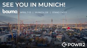 Meet POWR2 in Munich at Bauma 2025