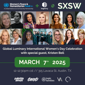 Promotional flyer for the Global Luminary International Women’s Day Celebration at SXSW 2025 featuring Kristen Bell. Includes images of diverse women leaders and event details: March 7th, 2025, 12-12:30 PM CST at 315 Lavaca St, Austin, TX.