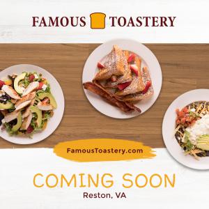 Famous Toastery Reston Coming Soon