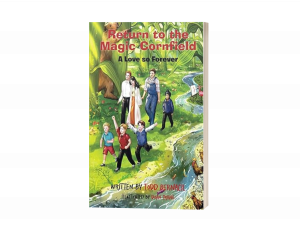 Return to the Magic Cornfield: A Love So Forever