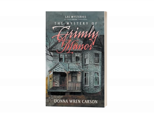The Mystery of Grimly Manor
