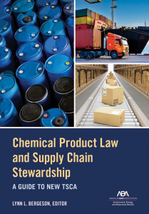 "Chemical Product Law and Supply Chain Stewardship: A Guide to New TSCA" book cover