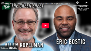 Eric interviews Eric Bostic, Owner, EBA Payments.com