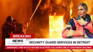 Our fire watch service in Detroit is active, monitoring hazards and protecting lives. Call (800) 214-1448 for immediate deployment.