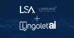 Language Services Associates and Lingolet Strategic Alliance Press Release