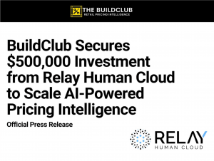 BuildClub Investment from Relay Cloud