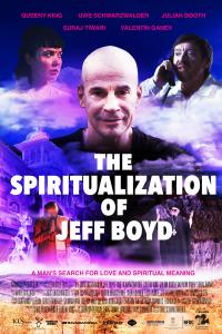 The Spiritualization of Jeff Boyd Poster