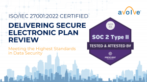 ISO/IEC 27001:2022 Certified, delivering Secure electronic plan review